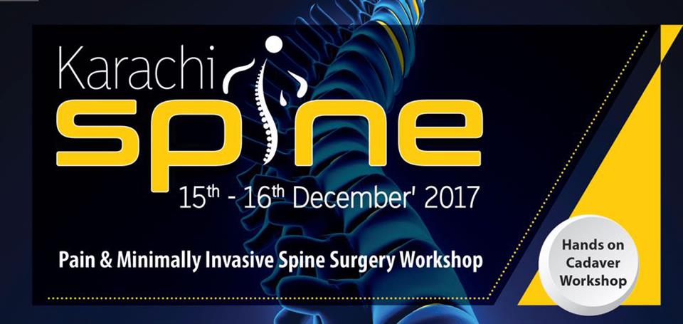 Karachi Spine - Pain and Minimally Invasive Spine Surgery Workshop